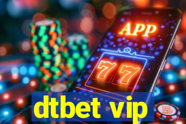 dtbet vip